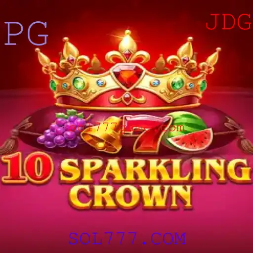 Descubra a Magia do Jogo 10SparklingCrown no SOL777.COM