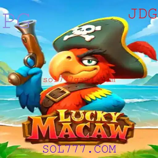 Descubra a Emoção do Jogo LuckyMacaw com SOL777.COM
