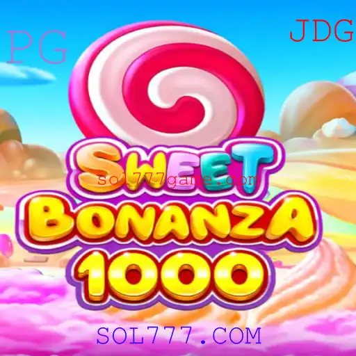 Descubra o Universo de SweetBonanza1000 no SOL777.COM